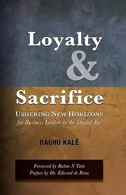 E-Book (epub) Loyalty and Sacrifice von Kalé Raghu