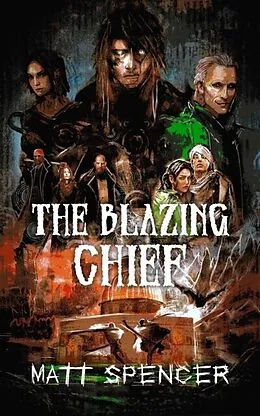 E-Book (epub) The Blazing Chief von Matt Spencer