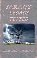 E-Book (epub) Sarah's Legacy Tested von Daisy Beiler Townsend