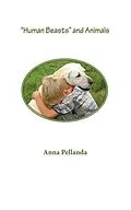 E-Book (epub) "Human Beasts" and Animals von Anna Pellanda