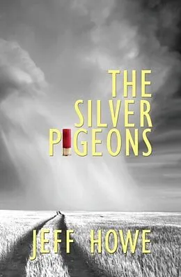 E-Book (epub) The Silver Pigeons von Jeff Howe