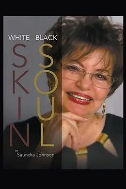 E-Book (epub) White Skin-Black Soul von Sandra Johnson