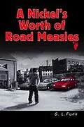 E-Book (epub) A Nickel's Worth of Road Measles von S. L. Funk