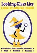 E-Book (epub) Looking-Glass Lies von Catherine Fenquist
