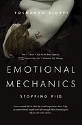 E-Book (epub) Emotional Mechanics von Yochanan Stoppi