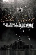 E-Book (epub) Cali Girl how did you make it in the Treacherous Streets of Detroit von Tianna Dena Jones