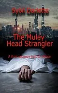 E-Book (epub) The Muley Head Strangler von Sybil Darlette