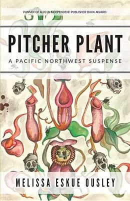 E-Book (epub) Pitcher Plant von Melissa Eskue Ousley