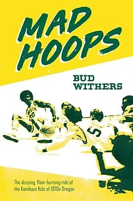E-Book (epub) Mad Hoops von Bud Withers