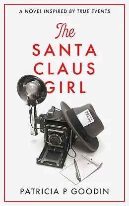 E-Book (epub) The Santa Claus Girl von Patricia P Goodin