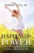 E-Book (epub) Happiness Power von Robert Gill