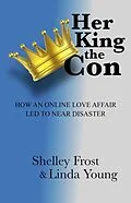 E-Book (epub) Her King the Con von Shelley Frost, Linda Young