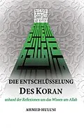 E-Book (epub) Die Entschlüsselung des Koran von Ahmed Hulusi