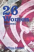 E-Book (epub) 26 Women von Jeffrey W Jordan