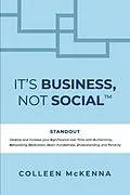 E-Book (epub) It's Business, Not Social(TM) von Colleen McKenna
