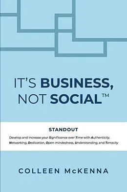 E-Book (epub) It's Business, Not Social(TM) von Colleen McKenna