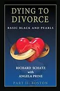 E-Book (epub) Dying to Divorce Part II: Boston von Richard Schatz, Angela Prine