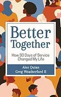 E-Book (epub) Better Together von Alex Quian, Greg Weatherford