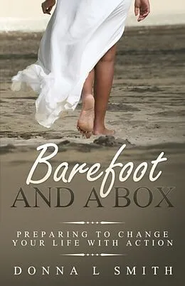 E-Book (epub) Barefoot and a Box von Donna Smith