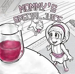 E-Book (epub) Mommy's Special Juice von S. A. Brathwaite