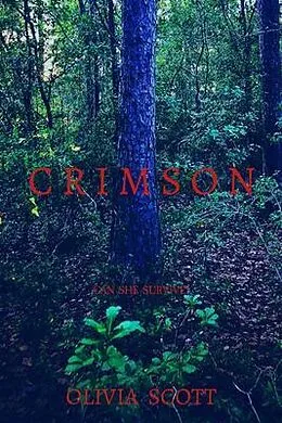 E-Book (epub) C R I M S O N von Olivia Scott