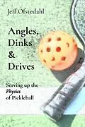 E-Book (epub) Angles, Dinks & Drives von Jeff Ofstedahl