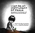 E-Book (epub) I Can Be an Instrument of Peace von Mary Jo Burchard