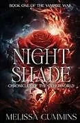 Kartonierter Einband (Kt) Night Shade von Melissa Cummins