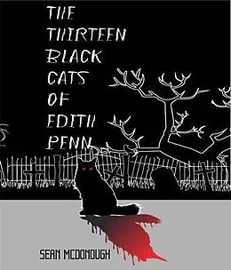 E-Book (epub) The Thirteen Black Cats of Edith Penn von Sean McDonough
