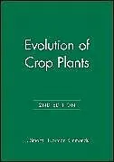 Fester Einband Evolution of Crop Plants von Smartt J., Norman Simmonds