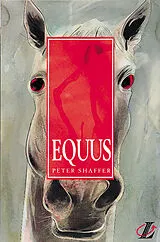 Kartonierter Einband Equus von Peter Shaffer, Roy Blatchford, Adrian Burke