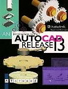 Kartonierter Einband An Introduction to AutoCAD Release 13 von A. Yarwood
