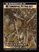 Couverture cartonnée An Introduction to Metamorphic Petrology de B.W.D. Yardley