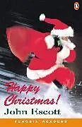 Set mit div. Artikeln (Set) Happy Christmas! Level 3 Audio Pack (Book and audio cassette) von John Escott