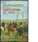 The Risorgimento and the Unification of Italy