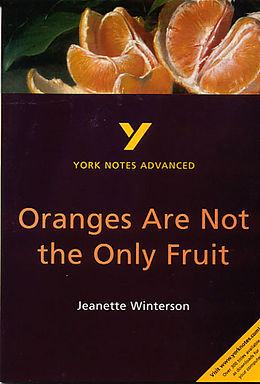 Couverture cartonnée Oranges Are Not the Only Fruit: everything you need to catch up, study and prepare for 2025 assessments and 2026 exams de Kathryn Simpson