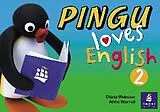 Kartonierter Einband Pingu loves English Level 2 Class Book von Diana Webster, Anne Worrall