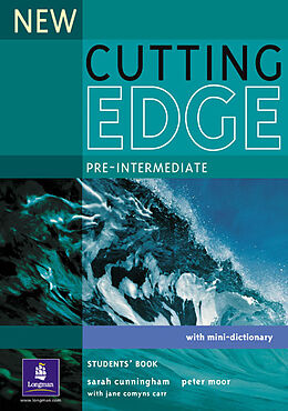 Kartonierter Einband New Cutting Edge (Pre-Intermediate): New Cutting Edge Pre-Intermediate Students' Book von Sarah Cunningham, Peter Moor