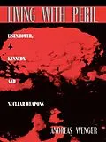 E-Book (epub) Living with Peril von Andreas Wenger