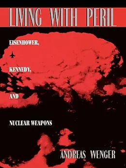 E-Book (epub) Living with Peril von Andreas Wenger