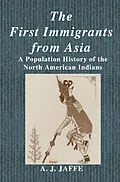E-Book (pdf) The First Immigrants from Asia von A. J. Jaffe