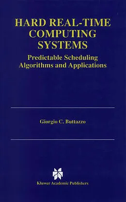 E-Book (pdf) Hard Real-Time Computing Systems von Giorgio C Buttazzo