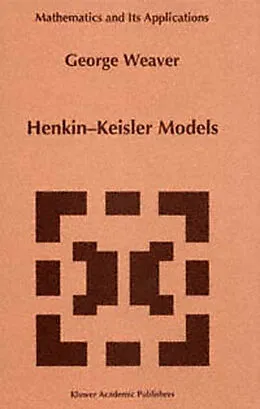 E-Book (pdf) Henkin-Keisler Models von George Weaver
