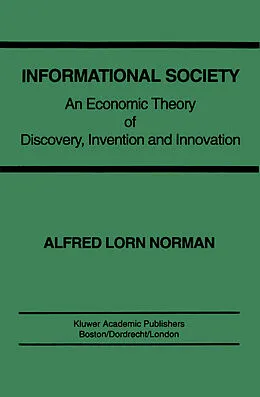 E-Book (pdf) Informational Society von Alfred L. Norman