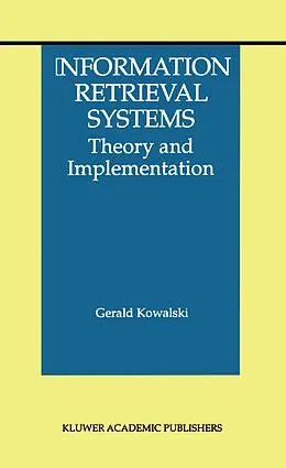 E-Book (pdf) Information Retrieval Systems von Gerald J. Kowalski