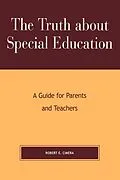 E-Book (epub) The Truth About Special Education von Robert Evert Cimera