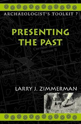 E-Book (epub) Presenting the Past von Larry J. Zimmerman