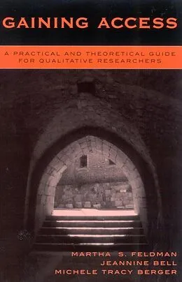 E-Book (epub) Gaining Access von Martha S. Feldman, Jeannine Bell, Michele Tracy Berger