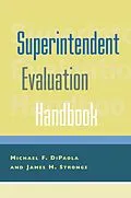 E-Book (epub) Superintendent Evaluation Handbook von Michael F. Dipaola, James H. Stronge