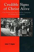 E-Book (epub) Credible Signs of Christ Alive von John P. Hogan